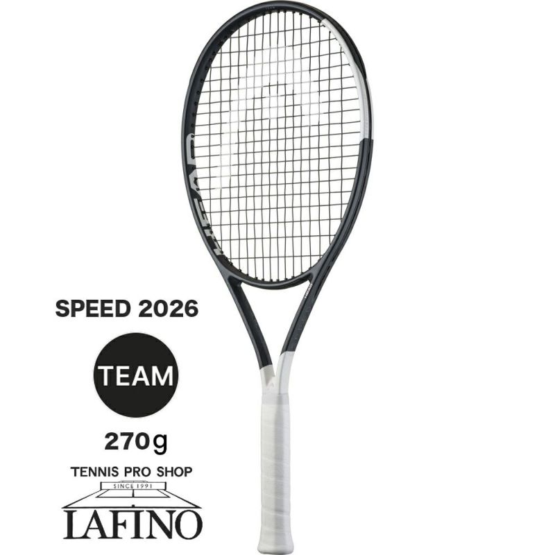 予約品☆2026年モデル】ヘッド(HEAD) テニスラケット スピードチーム